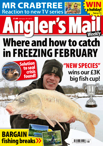 There's freezing weather and February floods - but this week's Angler's Mail will keep you catching!